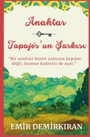 Anahtar; Tapajós'un Sarkisi (Amazon; Tapajos) (Turkish Edition) B0GPB55RC6 Book Cover