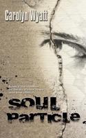Soul Particle 1494823128 Book Cover