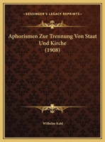 Aphorismen Zur Trennung Von Staat Und Kirche 1162287888 Book Cover
