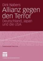 Allianz Gegen Den Terror: Deutschland, Japan Und Die USA 3531148036 Book Cover