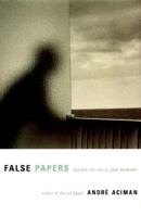 False Papers 0374299781 Book Cover