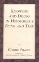 Erkennen und Handeln in Heideggers "Sein und Zeit" (Reihe fermenta philosophica) 1573926701 Book Cover