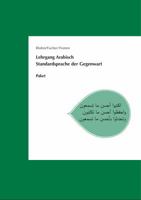 Lehrgang Arabisch. Standardsprache Der Gegenwart: Paket Lehrbuch, Lehrermaterial Und Audio-CD 3954900114 Book Cover