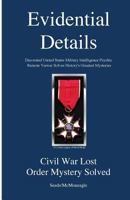 Civil War Lost Order Mystery Solved 0982692862 Book Cover