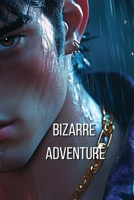 Bizzare (Adventure) B0DQB33X65 Book Cover