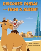 Discover Dubai with Hani & Aleem 1777789605 Book Cover