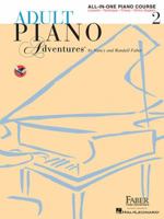 Adult Piano Adventures All-in-One Lesson Book 2: Solos, Technique, Theory 1616773324 Book Cover