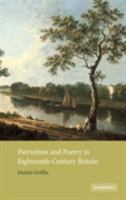 Patriotism and Poetry in Eighteenth-Century Britain 0521009596 Book Cover