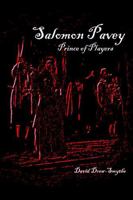 Salomon Pavey - Prince of Players 1470909529 Book Cover