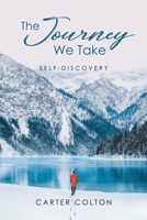The Journey We Take 1646209753 Book Cover