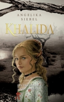 Khalida: Die Tränen der Verlorenen (German Edition) 3384686837 Book Cover