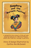 Sephra and the Mariachi Festival B0H15D2GV4 Book Cover