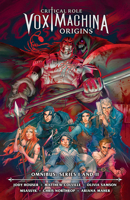 Critical Role: Vox Machina Origins Omnibus--Series I and II 1506753787 Book Cover