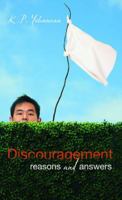 Discouragement: Reasons and Answers 1595890645 Book Cover