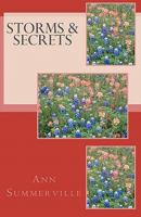 Storms and Secrets 1453657746 Book Cover