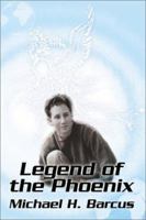 Legend of the Phoenix 0595160433 Book Cover