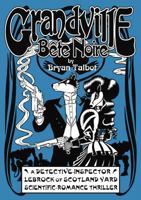Grandville Bete Noire 1595828907 Book Cover