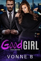 Good Girl B0C3GVRYR5 Book Cover