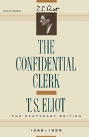 The Confidential Clerk 0156220156 Book Cover