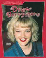 Drew Barrymore (Overcoming Adversity) 0791053067 Book Cover
