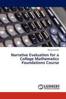 Narrative Evaluation for a College Mathematics Foundations Course 3845424648 Book Cover