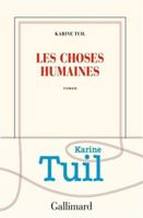 Les Choses humaines 2072921112 Book Cover