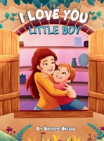 I love you little boy B0CWCWDT2M Book Cover