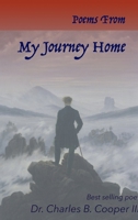 Poems from My Journey Home 1387562908 Book Cover