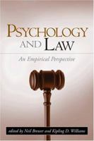 Psychology and Law: An Empirical Perspective 1593851227 Book Cover