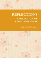 Reflections Collection of Lyric and Verse 0244210306 Book Cover