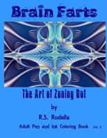 Brain Farts: The Art of Zoning Out 1543133193 Book Cover