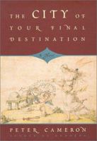 The City of Your Final Destination 0452284309 Book Cover