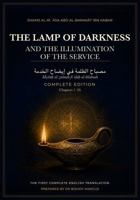 The Lamp of Darkness and the Illumination of the Service: Complete Edition 176444504X Book Cover