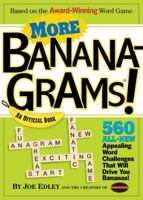 More Bananagrams!: An Official Book 076115843X Book Cover