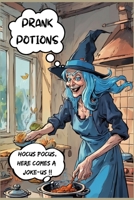 Prank Potions: The Best Prank Book - 100 Pranks to do When You are Bored B0FK9SPFHF Book Cover