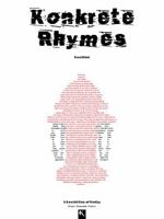 KONKRETE RHYMES: A Collection of Visual Poems B0HFDZX45N Book Cover