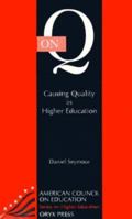 On Q: Causing Quality In Higher Education: 0897748042 Book Cover
