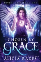 Chosen by Grace: Divine Fate Trilogy (Davina Universe) 196073122X Book Cover