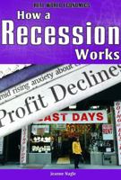 How a Recession Works 1435853210 Book Cover