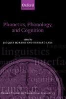 Phonetics, Phonology, and Cognition 0198299834 Book Cover
