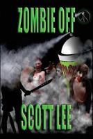 Zombie Off 1500349356 Book Cover