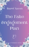 The Fake Engagement Plan B0CSXJQ4D7 Book Cover