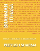 Brahman Itihasa: Forgotten History of Bharatvarsha null Book Cover