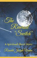 The Reversal: The Power of the Stone 1794106030 Book Cover