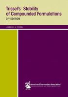Trissel's Stability of Compounded Formulations 0917330749 Book Cover