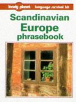 Lonely Planet Scandinavian Europe Phrasebook (Loney Planet Language Survival Kit) 0864425058 Book Cover