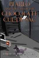 PI Arlo and the Case of the Chocolate Cul de sac 1804680869 Book Cover