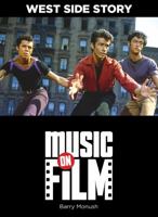 West Side Story: Music on Film Series 0879103787 Book Cover