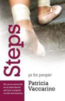 Steps: My not-so-secret life as an adult dancer and how it impacts my life and business 099634943X Book Cover