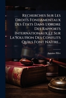 Recherches Sur Les Droits Fondamentaux Des A0/00tats Dans L'Ordre Des Rapports Internationaux 201349243X Book Cover